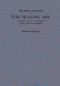 [Gutenberg 59331] • The Origin and Growth of the Healing Art / A Popular History of Medicine in All Ages and Countries